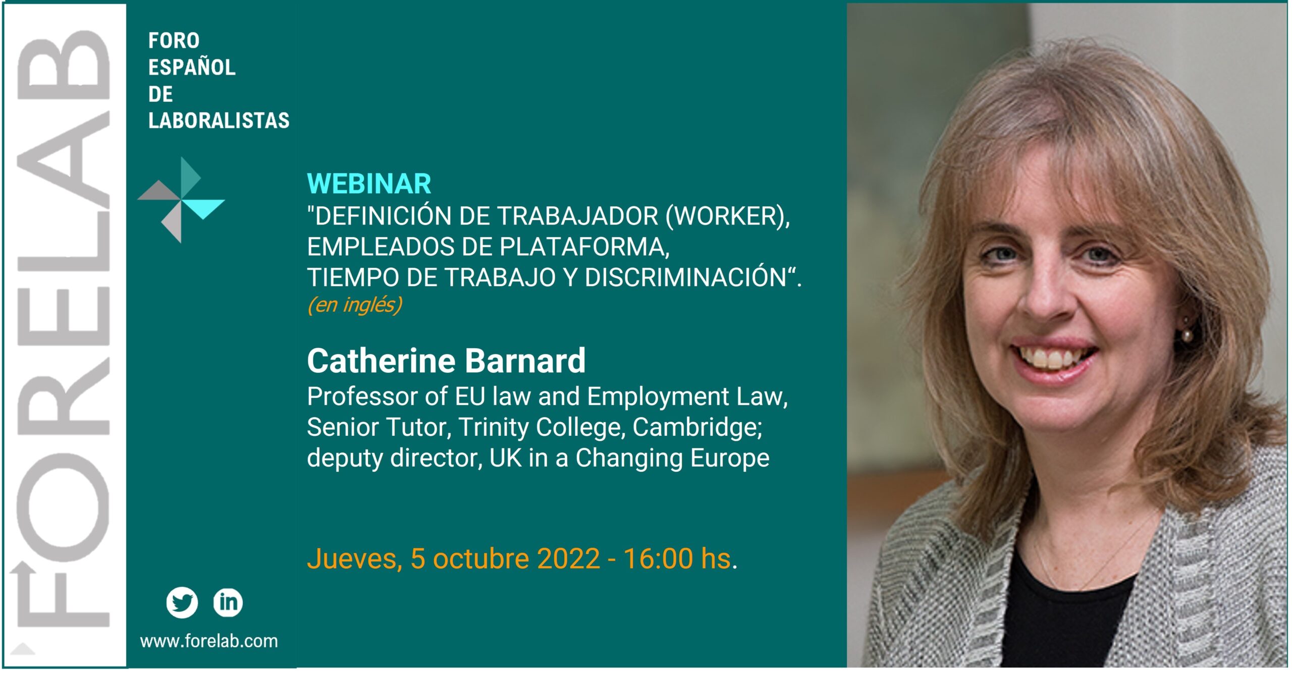 Webinar Forelab: Catherine Barnard. Definición de trabajador (worker), empleados de plataforma, tiempo de trabajo y discriminación.
